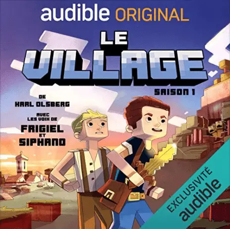 Le Village, un livre audio inspiré de l'univers du jeu vidéo Minecraft